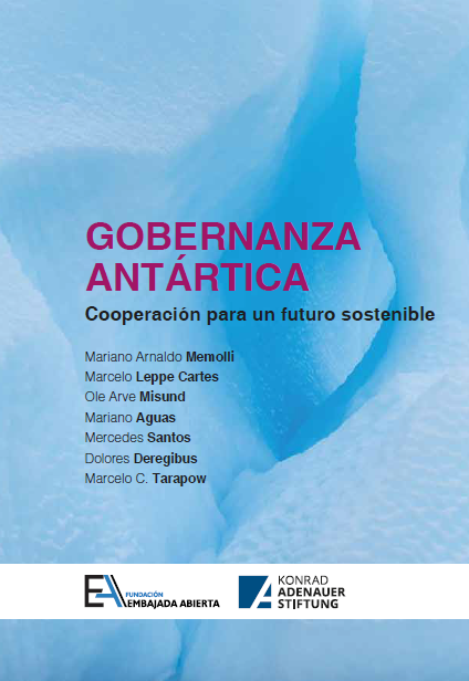 Gobernanza Antártica, cooperación para un futuro sostenible